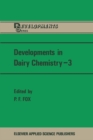Developments in Dairy Chemistry-3 : Lactose and Minor Constituents - eBook