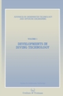 Developments in Diving Technology : Proceedings of an international conference, (Divetech '84) organized by the Society for Underwater Technology, and held in London, UK, 14-15 November 1984 - eBook