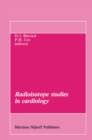 Radioisotope studies in cardiology - eBook