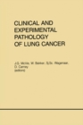 Clinical and Experimental Pathology of Lung Cancer - eBook
