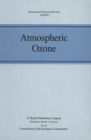Atmospheric Ozone : Proceedings of the Quadrennial Ozone Symposium held in Halkidiki, Greece 3-7 September 1984 - eBook