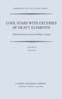 Cool Stars with Excesses of Heavy Elements : Proceedings of the Strasbourg Observatory Colloquium Held at Strasbourg, France, July 3-6, 1984 - eBook