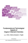 Fundamental and Technological Aspects of Organo-f-Element Chemistry - eBook