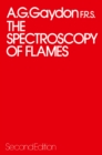 The Spectroscopy of Flames - eBook
