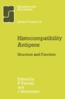 Histocompatibility Antigens : Structure and Function - eBook