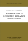 Aggregation in Economic Research : From Individual to Macro Relations - eBook