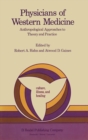 Physicians of Western Medicine : Anthropological Approaches to Theory and Practice - eBook