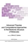 Advanced Theories and Computational Approaches to the Electronic Structure of Molecules - Book