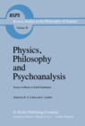 Physics, Philosophy and Psychoanalysis : Essays in Honor of Adolf Grunbaum - eBook