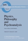 Physics, Philosophy and Psychoanalysis : Essays in Honor of Adolf Grunbaum - Book