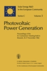 Photovoltaic Power Generation : Proceedings of the EC Contractors' Meeting held in Brussels, 16-17 November 1982 - eBook