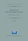 Surveys of the Southern Galaxy : Proceedings of a Workshop Held at the Leiden Observatory, The Netherlands, August 4-6, 1982 - eBook