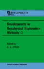 Developments in Geophysical Exploration Methods-3 - eBook