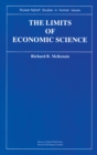 The Limits of Economic Science : Essays on Methodology - eBook