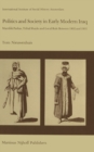 Politics and Society in Early Modern Iraq : Maml?k Pashas, Tribal Shayks, and Local Rule Between 1802 and 1831 - eBook