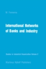International Networks of Banks and Industry - eBook