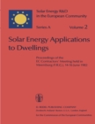 Solar Energy Applications to Dwellings : Proceedings of the EC Contractors' Meeting held in Meersburg (F.R.G.), 14-16 June 1982 - eBook