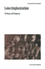 Lens Implantation : 30 Years of Progress - eBook