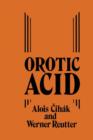 Orotic Acid : Synthesis, Biochemical Aspects and Physiological Role - Book