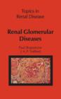 Renal Glomerular Diseases - Book