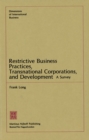 Restrictive Business Practices, Transnational Corporations, and Development : A Survey - eBook
