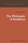 The Philosophy of Buddhism : A "Totalistic" Synthesis - eBook