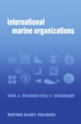 International Marine Organizations : Essays on Structure and Activities - eBook