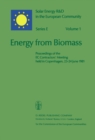 Energy from Biomass : Proceedings of the EC Contractors' Meeting held in Copenhagen, 23-24 June 1981 - eBook