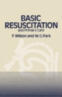 Basic Resuscitation and Primary Care - eBook