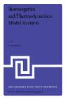 Bioenergetics and Thermodynamics: Model Systems : Synthetic and Natural Chelates and Macrocycles as Models for Biological and Pharmaceutical Studies - Book