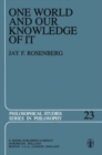 One World and Our Knowledge of It : The Problematic of Realism in Post-Kantian Perspective - eBook