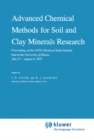 Advanced Chemical Methods for Soil and Clay Minerals Research : Proceedings of the NATO Advanced Study Institute held at the University of Illinois, July 23 - August 4, 1979 - eBook