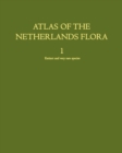 Atlas of the Netherlands Flora : Extinct and very rare species - eBook