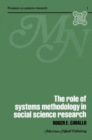 The Role of Systems Methodology in Social Science Research - Book