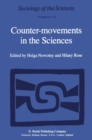 Counter-Movements in the Sciences : The Sociology of the Alternatives to Big Science - eBook