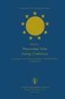 2nd E.C. Photovoltaic Solar Energy Conference : Proceedings of the International Conference, held at Berlin (West), 23-26 April 1979 - Book