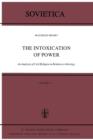 The Intoxication of Power : An Analysis of Civil Religion in Relation to Ideology - Book