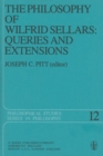 The Philosophy of Wilfrid Sellars: Queries and Extensions : Papers Deriving from and Related to a Workshop on the Philosophy of Wilfrid Sellars held at Virginia Polytechnic Institute and State Univers - eBook