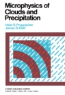 Microphysics of Clouds and Precipitation : Reprinted 1980 - eBook