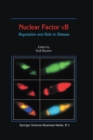 Nuclear Factor ?B : Regulation and Role in Disease - eBook