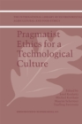 Pragmatist Ethics for a Technological Culture - eBook