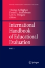 International Handbook of Educational Evaluation : Part One: Perspectives / Part Two: Practice - eBook