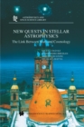 New Quests in Stellar Astrophysics: The Link Between Stars and Cosmology : Proceedings of the International Conference held in Puerto Vallarta, Mexico, 26-30 March 2001 - eBook