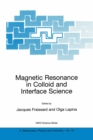 Magnetic Resonance in Colloid and Interface Science - eBook