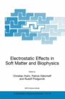 Electrostatic Effects in Soft Matter and Biophysics : Proceedings of the NATO Advanced Research Workshop on Electrostatic Effects in Soft Matter and Biophysics Les Houches, France 1-13 October 2000 - eBook