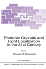 Photonic Crystals and Light Localization in the 21st Century - eBook