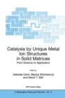 Catalysis by Unique Metal Ion Structures in Solid Matrices : From Science to Application - eBook