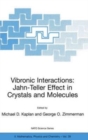 Vibronic Interactions : Jahn-Teller Effect in Crystals and Molecules - Book