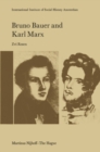 Bruno Bauer and Karl Marx : The Influence of Bruno Bauer on Marx's Thought - eBook