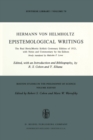 Epistemological Writings : The Paul Hertz/Moritz Schlick centenary edition of 1921, with notes and commentary by the editors - eBook